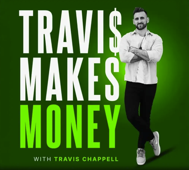 Travis Makes Money